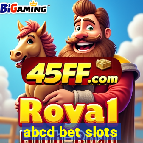 abcd bet slots